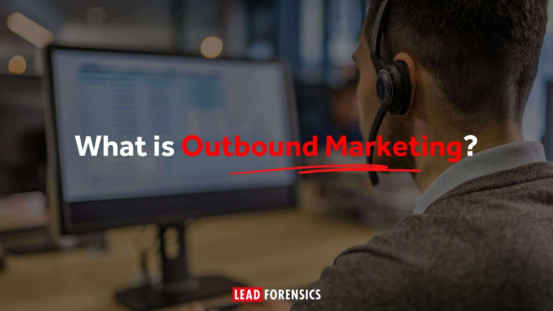 Blog title card reads: What is outbound marketing? Blog title card reads: What is outbound marketing?