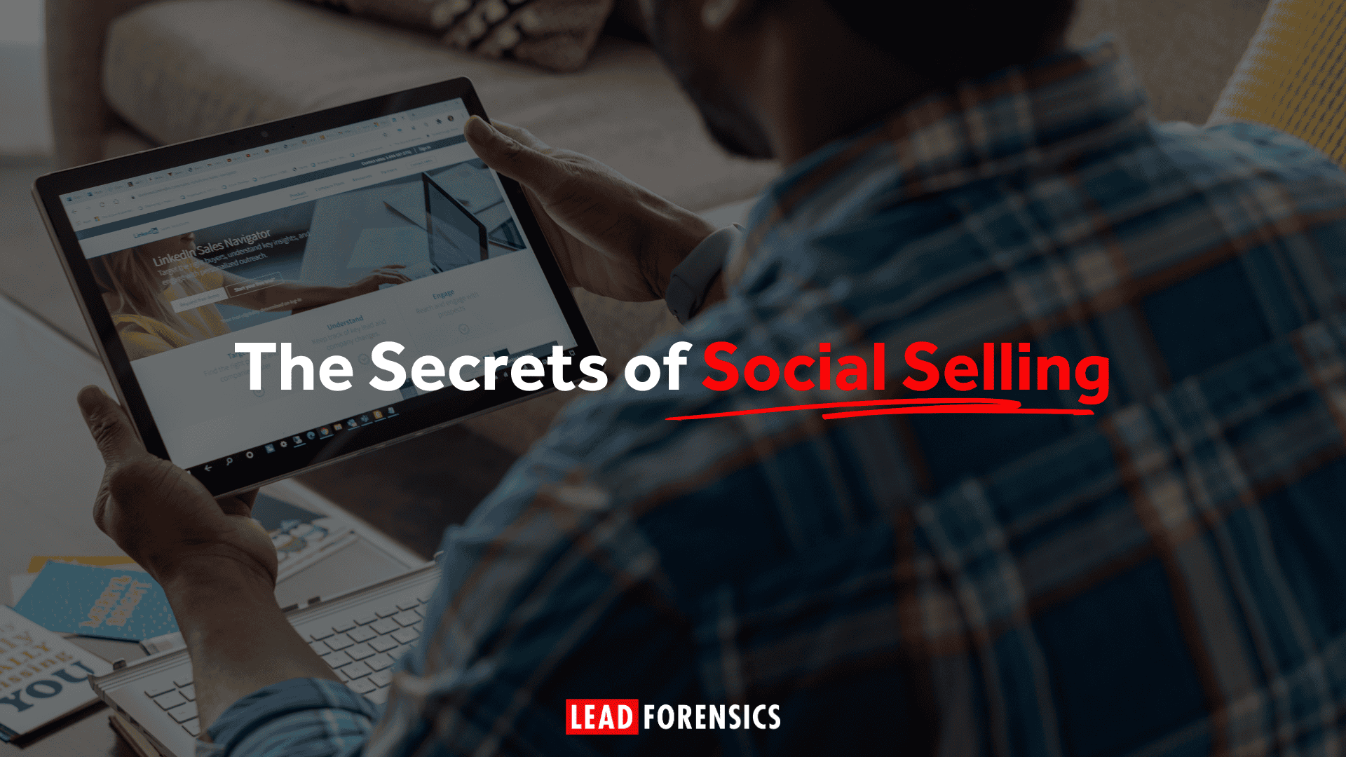 The Secrets of Social Selling The Secrets of Social Selling